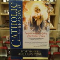 Image of Catholic for a Reason 2: Scripture and the Mystery of the Mother of God